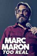 Marc Maron: Too Real Poster 6