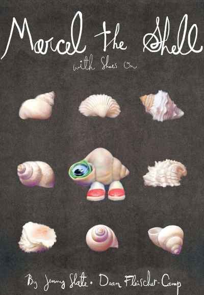 Marcel the Shell with Shoes On