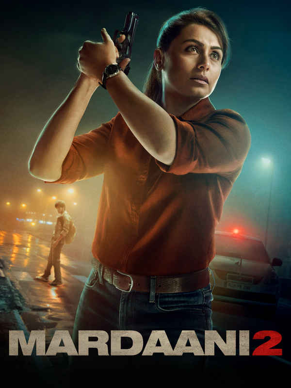 Mardaani 2 Poster 1