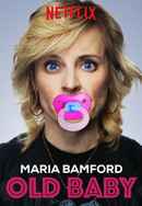 Maria Bamford: Old Baby Poster 6