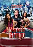 Mariachi Gringo Poster 2