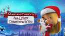 Mariah Carey's All I Want For Christmas Is You Poster 2