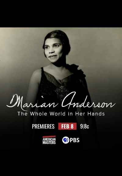 Marian Anderson: The Whole World in Her Hands