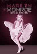 Marilyn Monroe: Icon of Our Time Poster 6