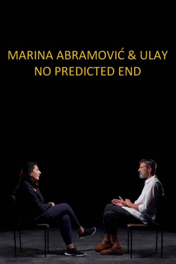Marina Abramović & Ulay: No Predicted End Poster 5