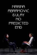 Marina Abramović & Ulay: No Predicted End Poster 6