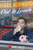 Mark Normand: Out To Lunch Poster 2