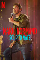 Mark Normand: Soup to Nuts Poster 5