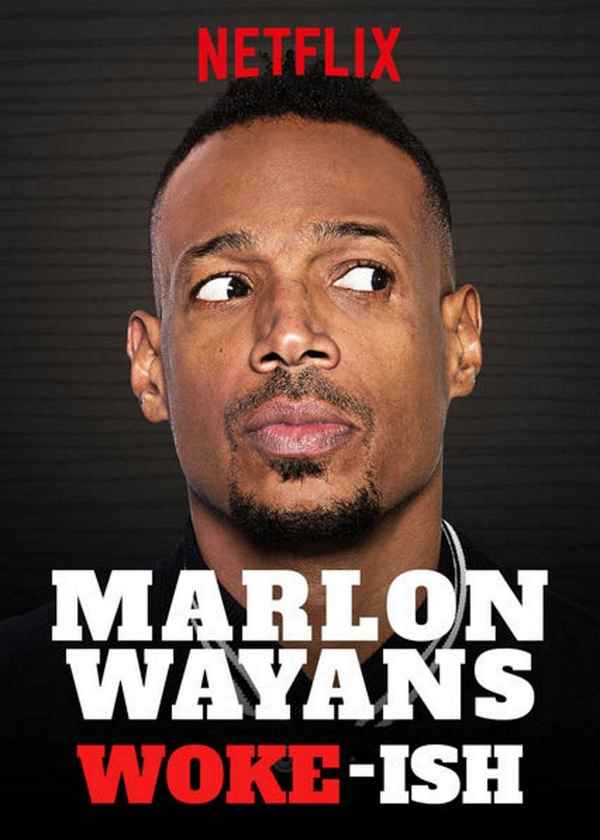 Marlon Wayans: Woke-ish Poster 4