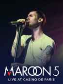 Maroon 5 - Live at Casino de Paris Poster 2