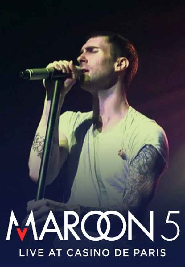 Maroon 5 - Live at Casino de Paris Poster 7