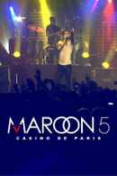 Maroon 5 - Live at Casino de Paris Poster 4