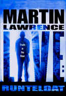 Martin Lawrence Live: Runteldat Poster 2