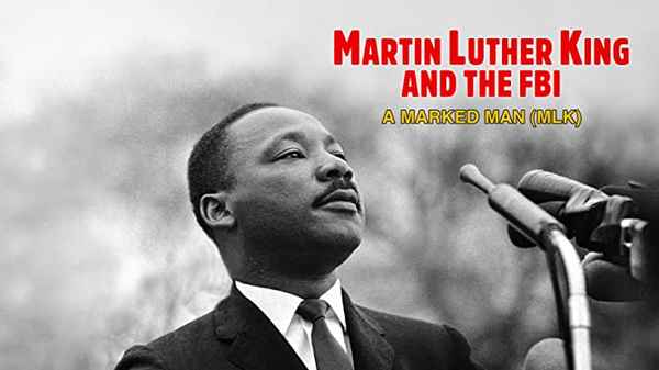 Martin Luther King and the FBI – A Marked Man Poster 1