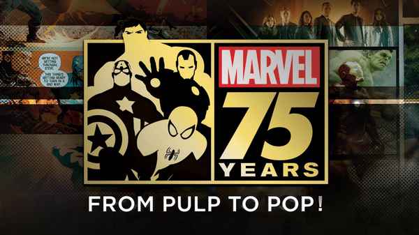 Marvel: 75 Years, From Pulp To Pop! Poster 1