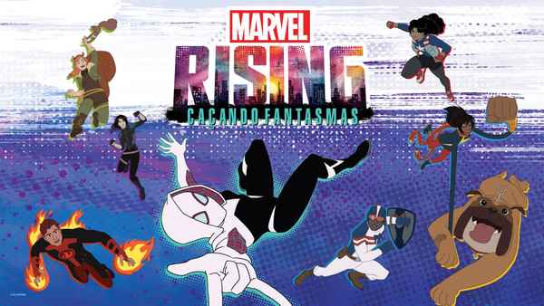Marvel Rising: Chasing Ghosts Poster 1