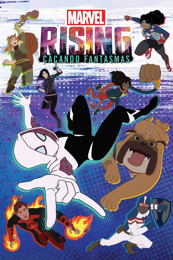 Marvel Rising: Chasing Ghosts Poster 5
