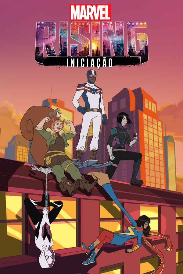 Marvel Rising: Initiation Poster 2