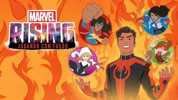 Marvel Rising: Playing with Fire Poster 1
