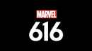 Marvel's 616 Poster 2