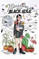 Marvelous and the Black Hole Poster 6
