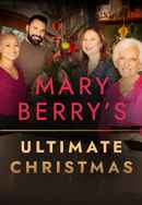 Mary Berry's Ultimate Christmas Poster 3