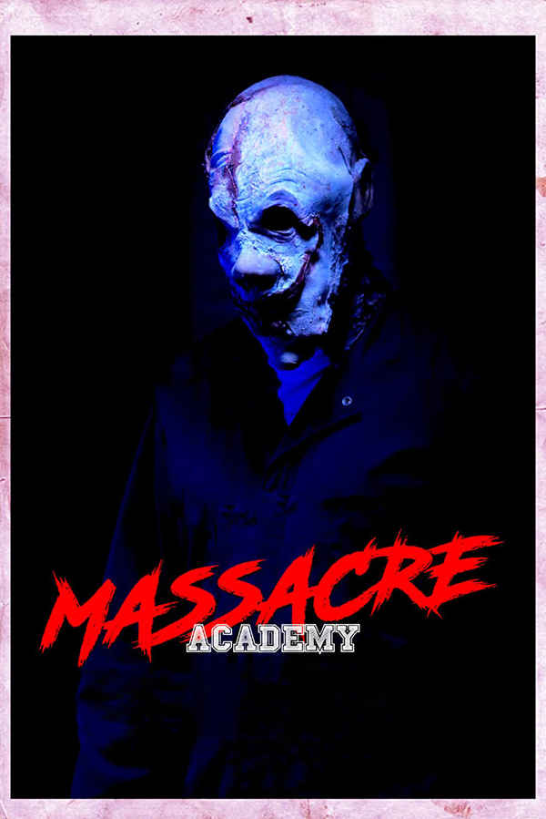 Massacre Academy Poster 1