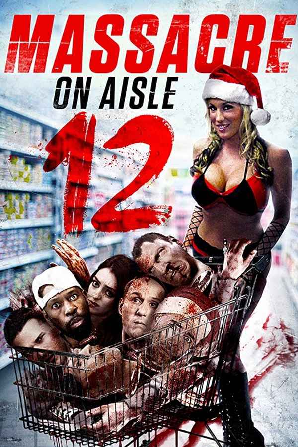 Massacre on Aisle 12 Poster 2