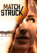 Match Struck Poster 4