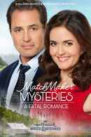 MatchMaker Mysteries: A Fatal Romance Poster 6