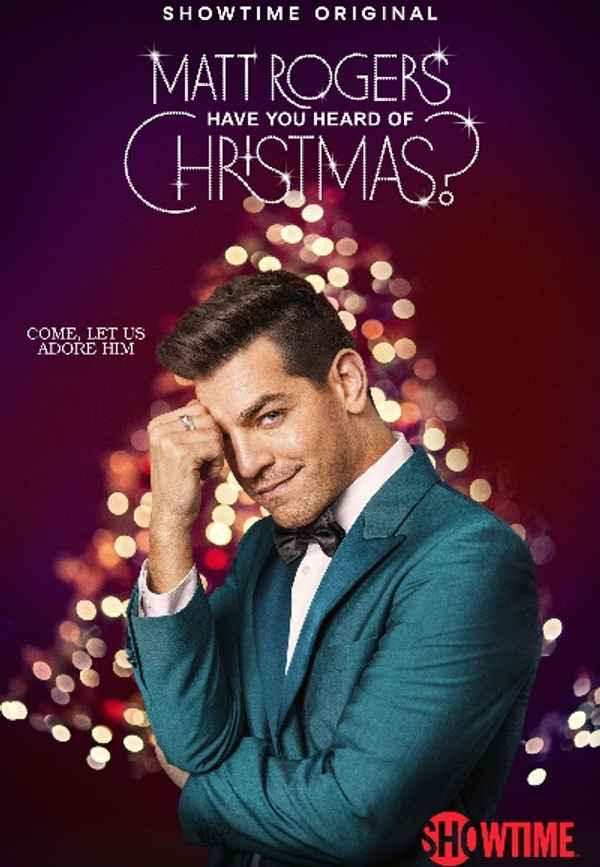 Matt Rogers: Have You Heard of Christmas? Poster 5