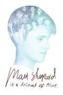 Matt Shepard Is a Friend of Mine Poster 6