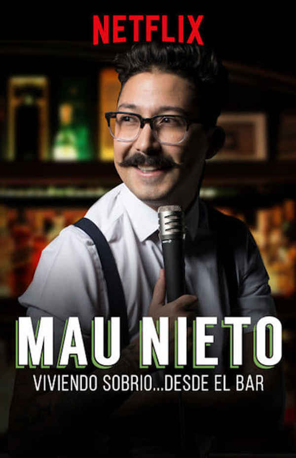Mau Nieto: Viviendo sobrio… desde el bar Poster 4