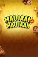 Maujaan Hi Maujaan Poster 1