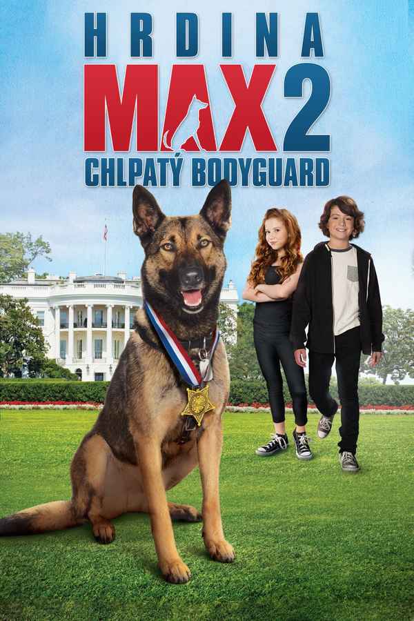Max 2: White House Hero Poster 1