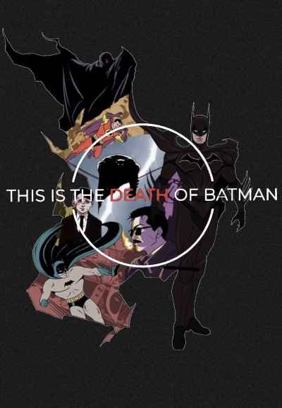 Max Landis Presents: The Death of Batman