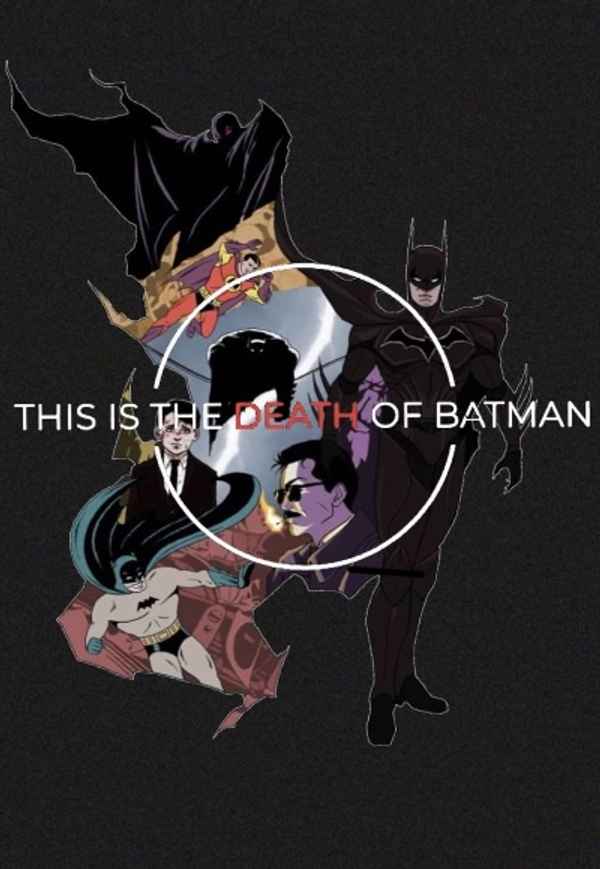 Max Landis Presents: The Death of Batman Poster 3
