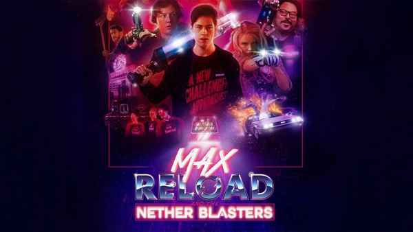 Max Reload and the Nether Blasters Poster 1