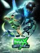 Max Steel: Dark Rival Poster 2