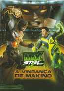 Max Steel: Makino's Revenge Poster 2