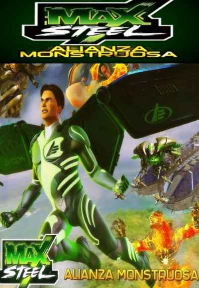 Max Steel: Monstrous Alliance