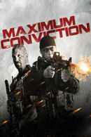 Maximum Conviction Poster 4