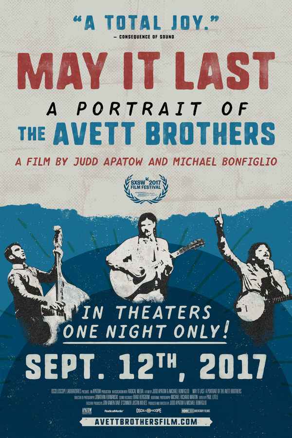 May It Last: A Portrait of the Avett Brothers Poster 1