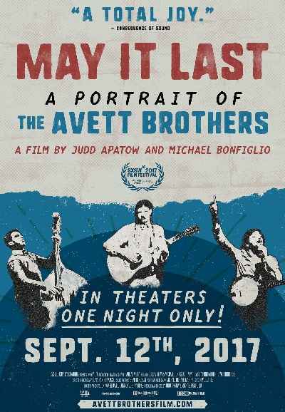 May It Last: A Portrait of the Avett Brothers