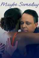 Maybe Someday Poster 2