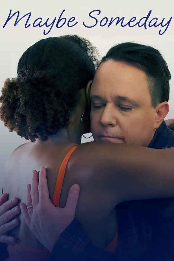 Maybe Someday Poster 2