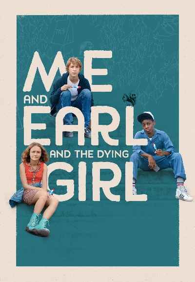 Me and Earl and the Dying Girl