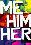Me Him Her Poster 6