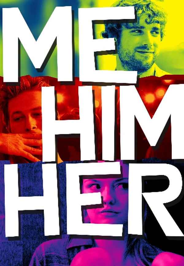 Me Him Her Poster 6
