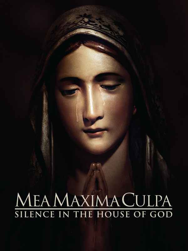 Mea Maxima Culpa: Silence in the House of God Poster 1